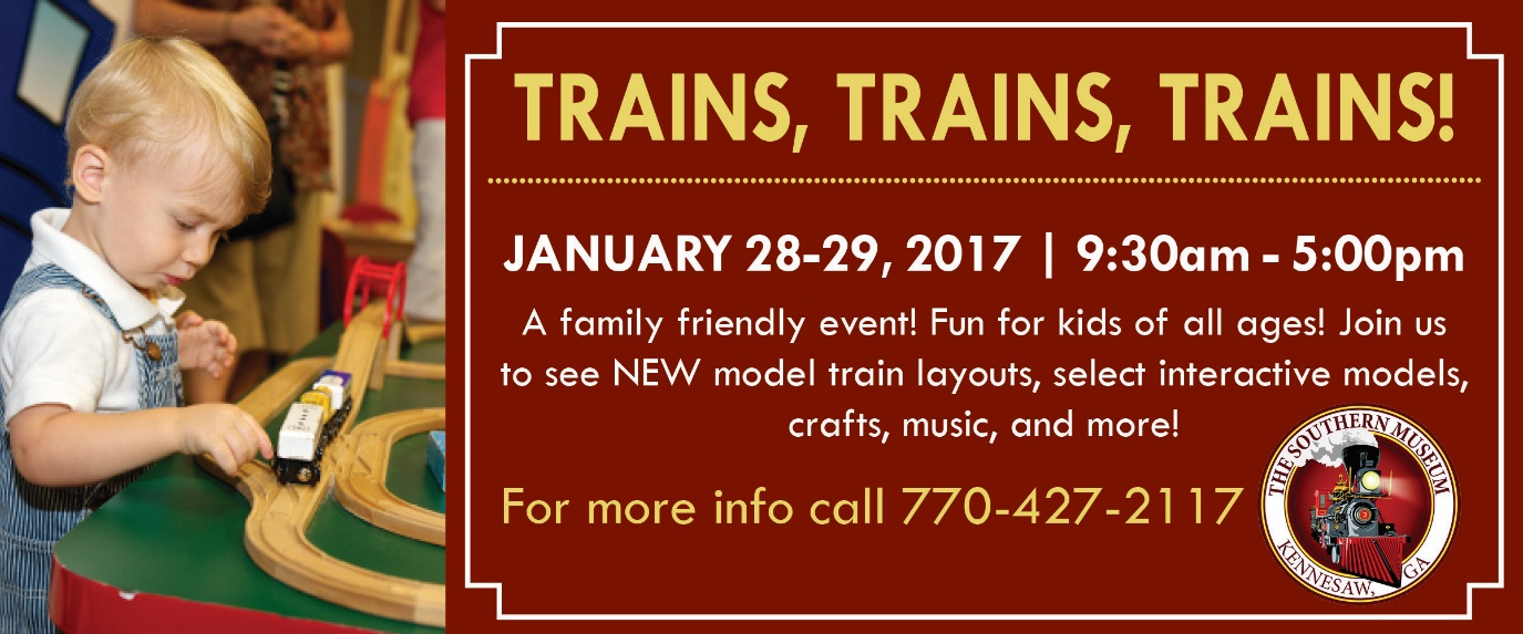January 28-29, 2017 – LCCA to Attend Trains, Trains, Trains in Kennesaw Georgia